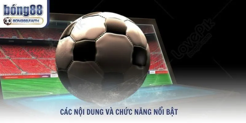 Các nội dung và chức năng nổi bật giúp A-Sports hấp dẫn