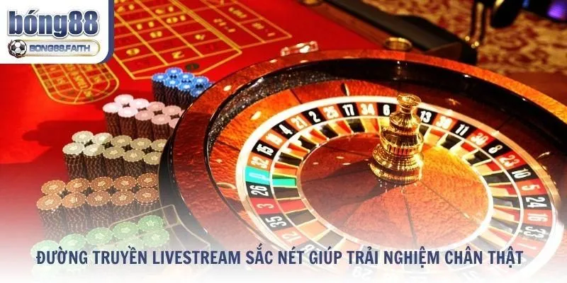 Đường truyền livestream sắc nét