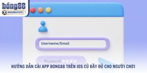 Hướng Dẫn Cài App Bong88 Trên Ios Cũ Đầy Đủ Cho Người Chơi