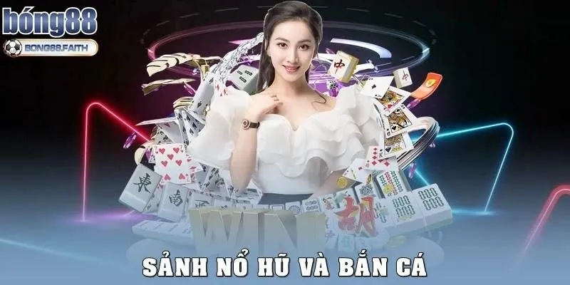 Nổ hũ và bắn cá